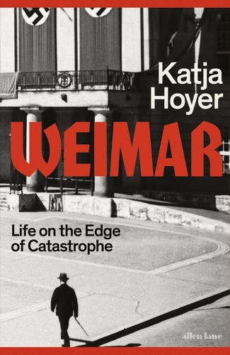 Book cover of Weimar by Katja Hoyer