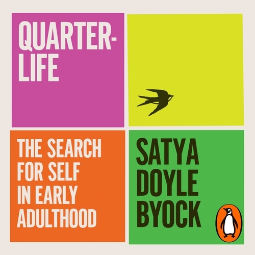Book cover of Quarterlife by Satya Doyle Byock