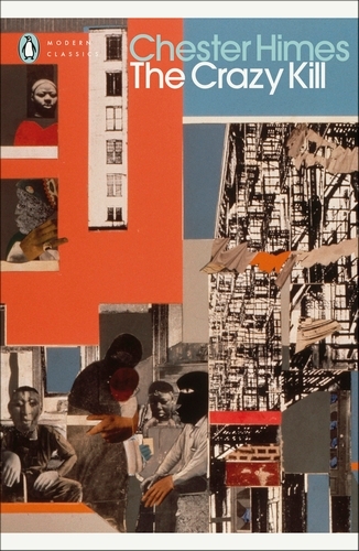 Book cover of The Crazy Kill by Chester Himes