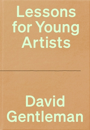 Book cover of Lessons for Young Artists by David Gentleman