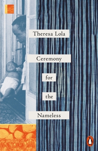 Book cover of Ceremony for the Nameless by Theresa Lola