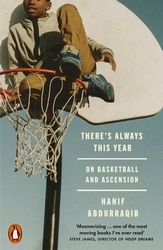 Book cover of There's Always This Year by Hanif Abdurraqib