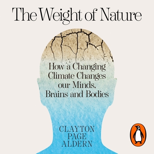 Book cover of The Weight of Nature by Clayton Aldern
