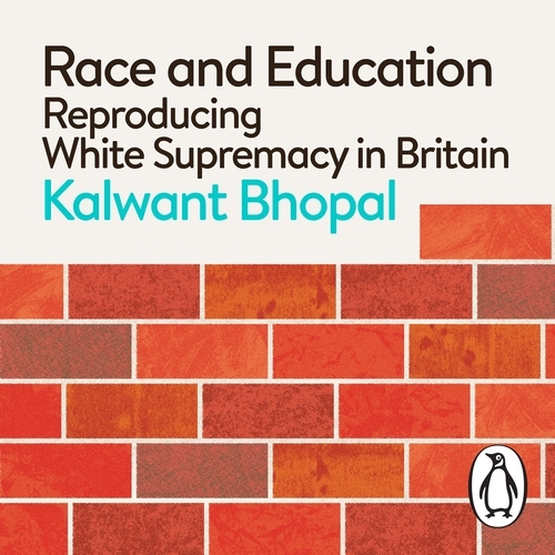 Book cover of Race and Education by Kalwant Bhopal
