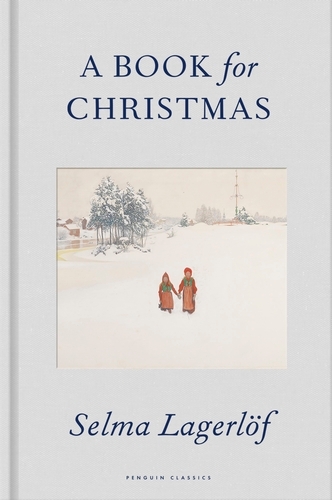 Book cover of A Book for Christmas by Selma Lagerlöf