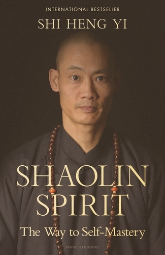 Book cover of Shaolin Spirit by Shi Heng Yi