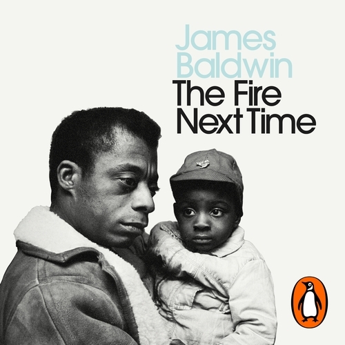 Book cover of The Fire Next Time by James Baldwin