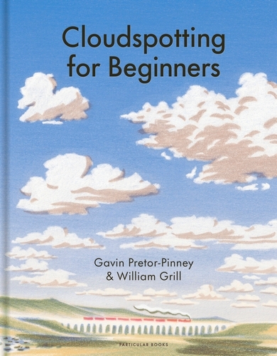 Book cover of Cloudspotting For Beginners by Gavin Pretor-Pinney