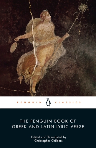 Book cover of The Penguin Book of Greek and Latin Lyric Verse