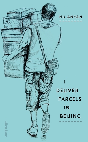 Book cover of I Deliver Parcels in Beijing by Hu Anyan