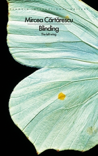 Book cover of Blinding: The Left Wing by Mircea Cartarescu