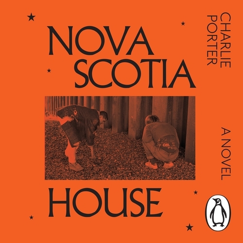 Book cover of Nova Scotia House by Charlie Porter