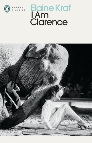 Book cover of I Am Clarence by Elaine Kraf