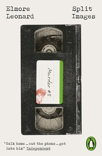 Book cover of Split Images by Elmore Leonard