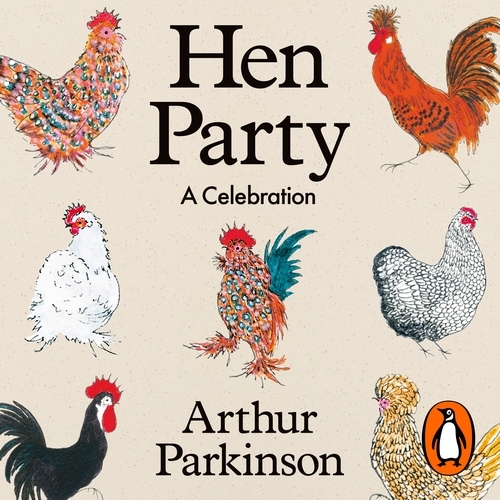 Book cover of Hen Party by Arthur Parkinson