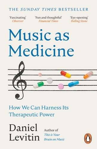 Book cover of Music as Medicine by Daniel Levitin