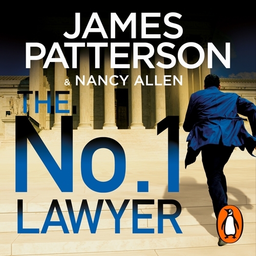 Book cover of The No. 1 Lawyer by James Patterson