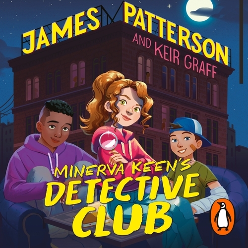 Book cover of Minerva Keen’s Detective Club by James Patterson, Keir Graff