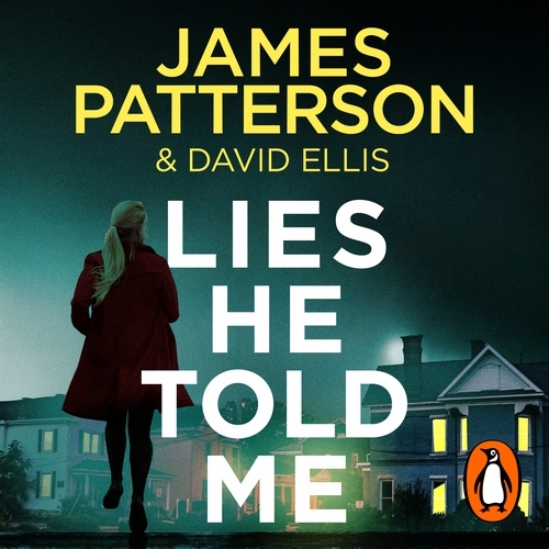 Book cover of Lies He Told Me by James Patterson