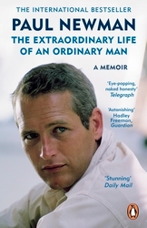 Book cover of The Extraordinary Life of an Ordinary Man by Paul Newman