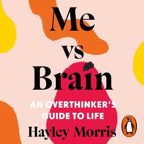Book cover of Me vs Brain by Hayley Morris