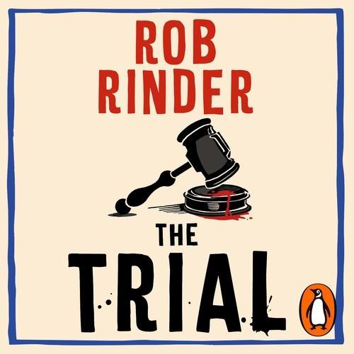 Book cover of The Trial by Rob Rinder