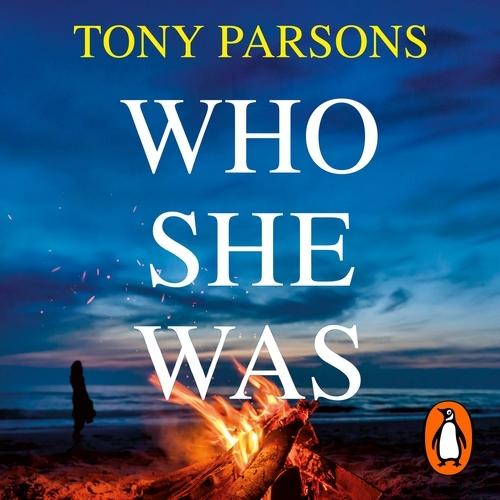 Book cover of Who She Was by Tony Parsons