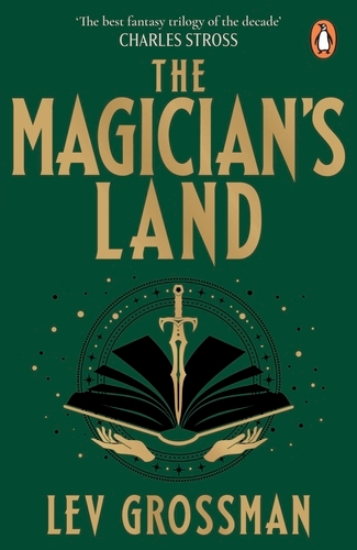 Book cover of The Magician's Land by Lev Grossman