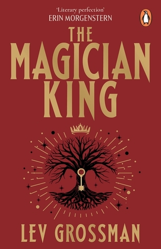 Book cover of The Magician King by Lev Grossman