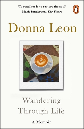 Book cover of Wandering Through Life by Donna Leon