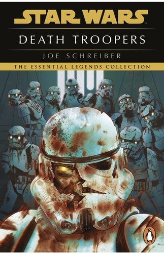 Book cover of Star Wars: Death Troopers by Joe Schreiber