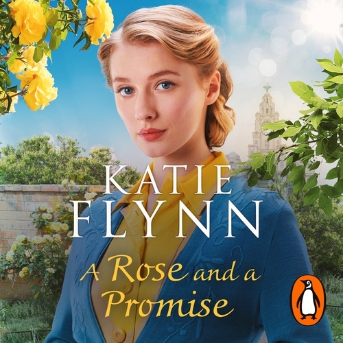 Book cover of A Rose and a Promise by Katie Flynn