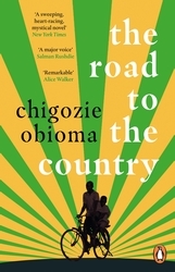 Book cover of The Road to the Country by Chigozie Obioma