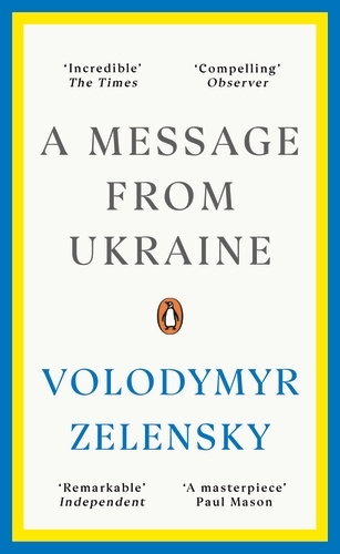 Book cover of A Message from Ukraine by Volodymyr Zelensky