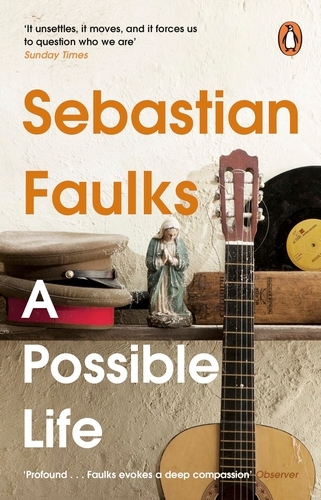 Book cover of A Possible Life by Sebastian Faulks