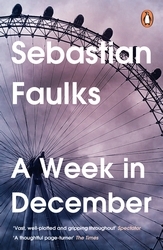 Book cover of A Week in December by Sebastian Faulks
