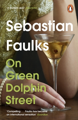 Book cover of On Green Dolphin Street by Sebastian Faulks