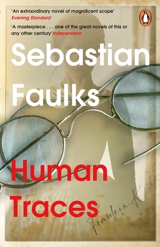 Book cover of Human Traces by Sebastian Faulks