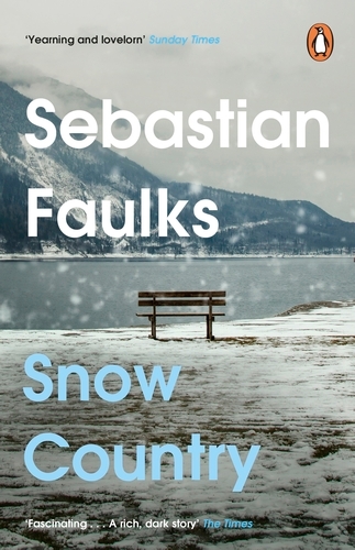 Book cover of Snow Country by Sebastian Faulks