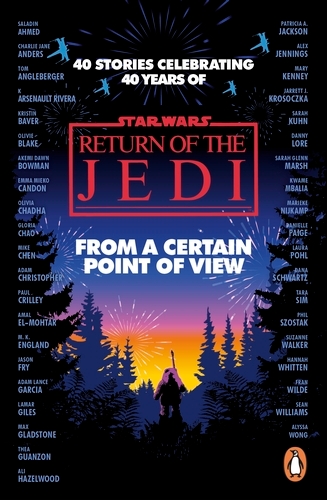 Book cover of Star Wars: From a Certain Point of View by Olivie Blake, Saladin Ahmed, Charlie Jane Anders, Fran Wilde, Mary Kenney, Mike Chen