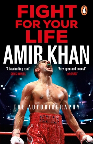 Book cover of Fight For Your Life by Amir Khan