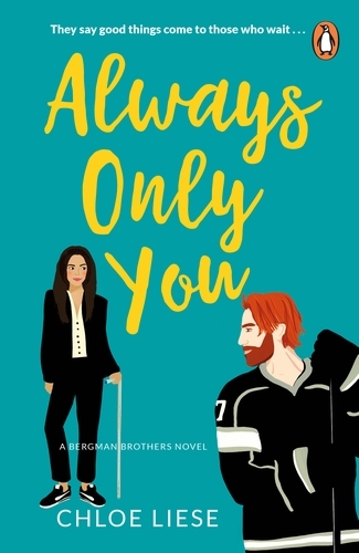 Book cover of Always Only You by Chloe Liese
