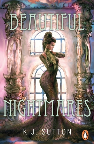 Book cover of Beautiful Nightmares by K.J. Sutton