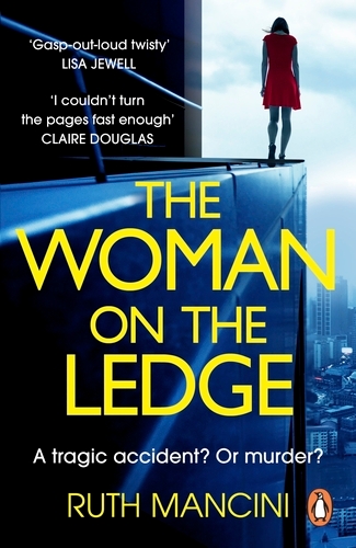 Book cover of The Woman on the Ledge by Ruth Mancini