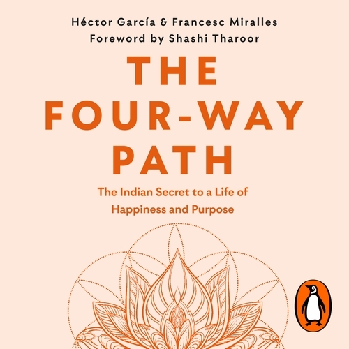 Book cover of The Four-Way Path by Héctor García, Francesc Miralles