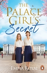 Book cover of The Palace Girl's Secret by Emma Royal