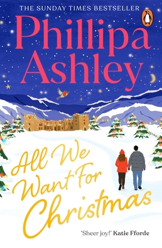 Book cover of All We Want for Christmas by Phillipa Ashley