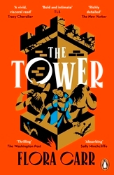 Book cover of The Tower by Flora Carr