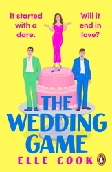 Book cover of The Wedding Game by Elle Cook