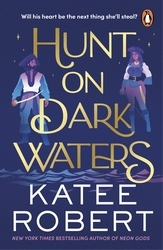 Book cover of Hunt On Dark Waters by Katee Robert